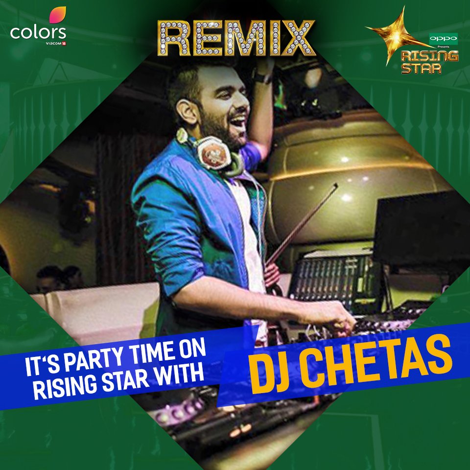 remix special night with dj chetas rising star india 2017 1st april remix special night with dj chetas rising star india 2017 1st april